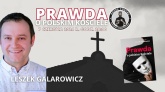 Spotkanie autorskie z Leszkiem Galarowiczem pt. ,,Prawda o Polskim Kościele"