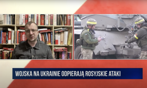Wojska na Ukrainie odpierają rosyjskie ataki | Jakub Maciejewski