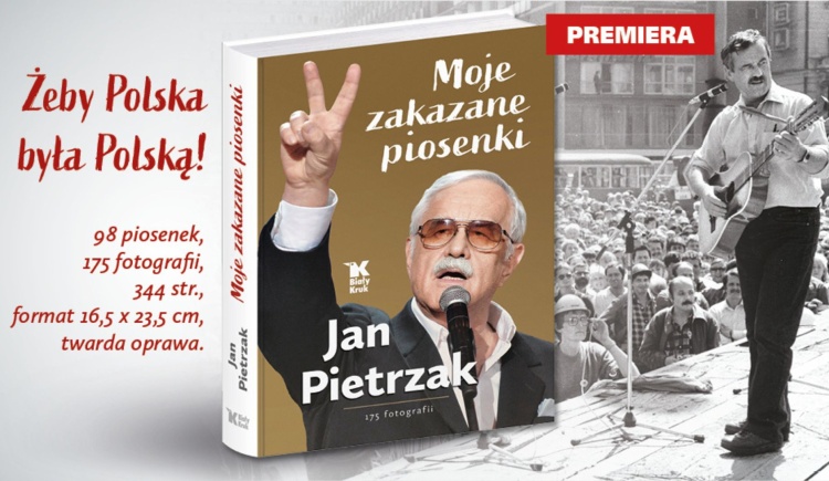Hołd dla Ojczyzny, który będzie trwać przez wieki. Jan Pietrzak i jego „zakazane piosenki” w nowej książce! 