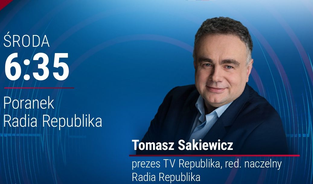 Tomasz Sakiewicz w Radiu Republika