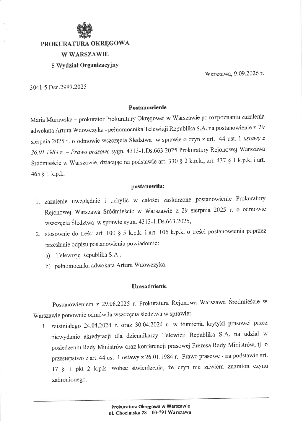 Tekst postanowienia w sprawie wszczęcia śledztwa dotyczącego niewpuszczania dziennikarzy Republiki na konferencje premiera Donalda Tuska
