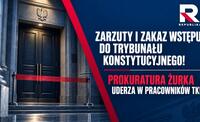 Zarzuty i zakaz wstępu do TK