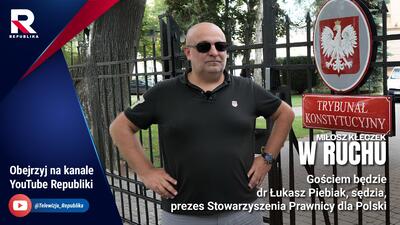 Gościem Miłosza Kłeczka był były minister sprawiedliwości Łukasz Piebiak