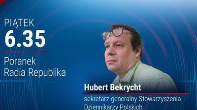 Hubert Bekrycht – sekretarz generalny Stowarzyszenia Dziennikarzy Polskich