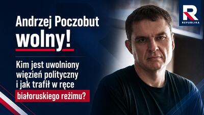 Andrzej Poczobut wolny. Kim jest uwolniony więzień polityczny i jak trafił w ręce białoruskiego reżimu?