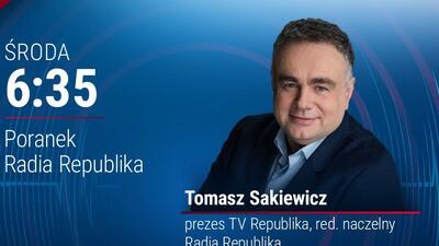 Tomasz Sakiewicz w Radiu Republika