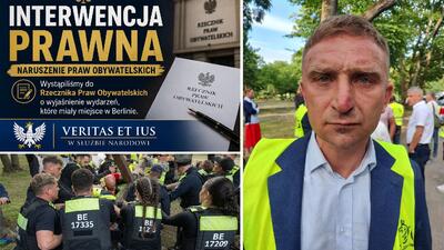 Stowarzyszenie Veritas et Ius wnosi do RPO o zbadanie interwencji policji w Berlinie