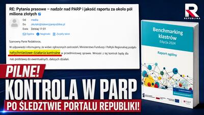 PILNE! Kontrola w PARP po śledztwie portalu Republiki