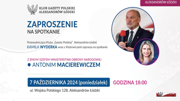 zaproszenie, Antoni Macierewicz