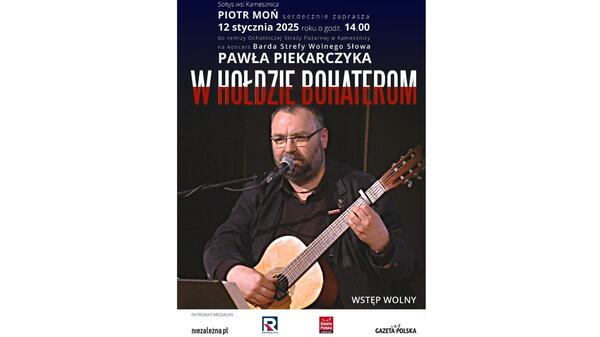 W Kamesznicy koło Węgierskiej Górki odbędzie się 12 stycznia koncert naszego redakcyjnego kolegi Pawła Piekarczyka. Koncert Barda Strefy Wolnego Słowa, będący hołdem złożonym Żołnierzom Wyklętym, rozpocznie się o godz. 14