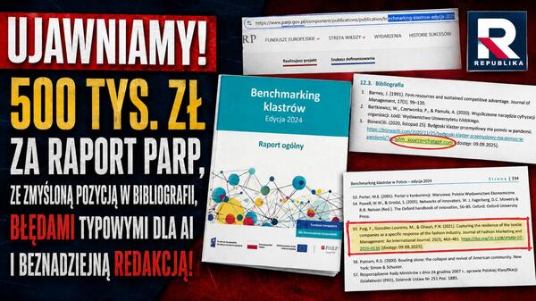 Ujawniamy 500 tys. zł za raport parp ze zmyśloną pozycją w bibliografii, błędami typowymi dla AI i beznadziejną redakcją | Piotr Okulski