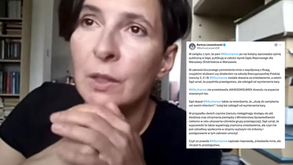 Sąd skazał Klementynę Suchanow. Mec. Lewandowski publikuje wyrok i odpowiada na jej zarzuty