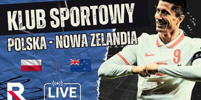 Od 20:30 Klub Sportowy w Republice przed meczem Polska – Nowa Zelandia