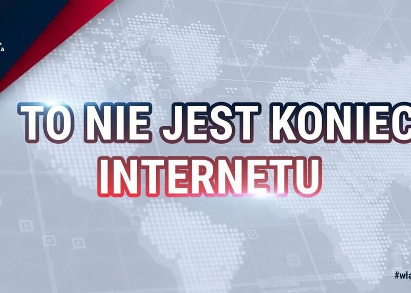 TO NIE JEST KONIEC INTERNETU