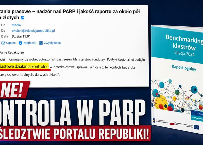 PILNE! Kontrola w PARP po śledztwie portalu Republiki